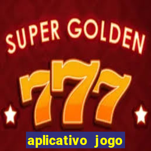 aplicativo jogo ganhar dinheiro